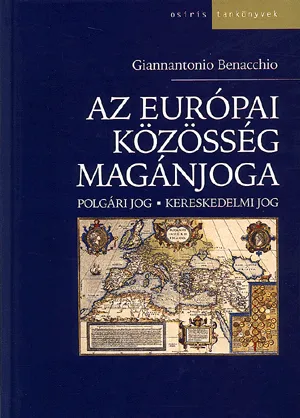 Az európai közösség magánjoga - Polgári jog, kereskedelmi jog Különleges ajánlat