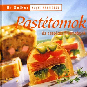 Saját készítésű pástétomok és aszpikos finomságok Ne maradj le