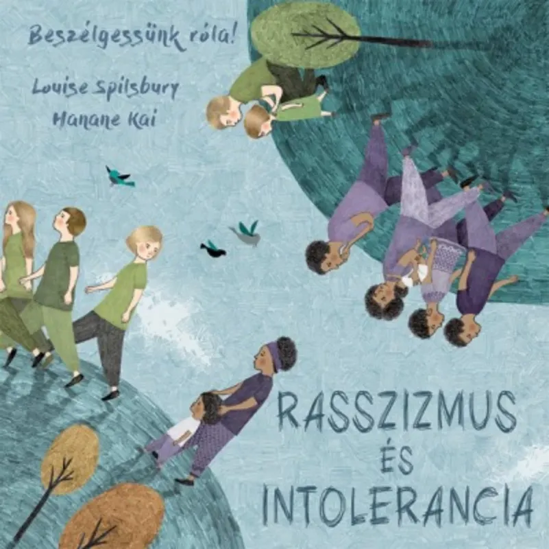 Végkiárusítás Beszélgessünk róla! - Rasszizmus és intolerancia - Louise Spilsbury