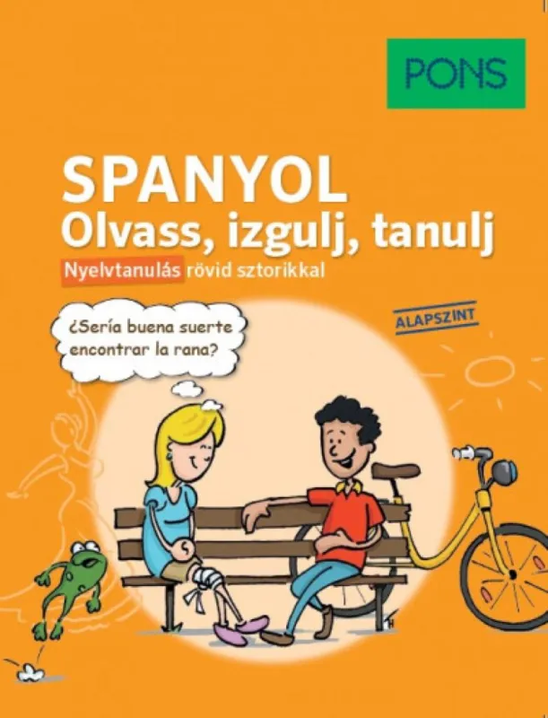 Szezonális akció PONS Spanyol Olvass, izgulj, tanulj – Nyelvtanulás rövid sztorikkal