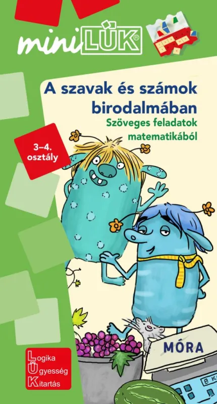Akciós ár A szavak és számok birodalmában - Szöveges feladatok matematikából – miniLÜK