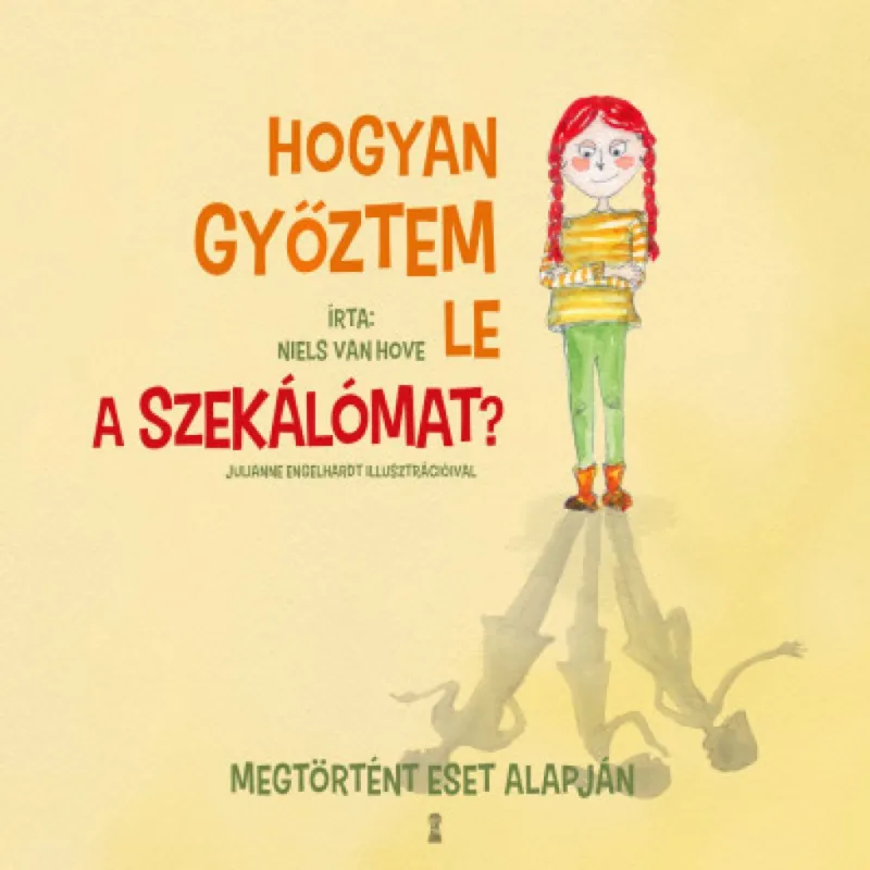 Gyors szállítás Hogyan győztem le a szekálómat?