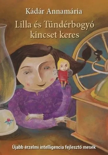 Nézd meg most Lilla és Tündérbogyó kincset keres - Újabb érzelmi intelligencia fejlesztő mesék