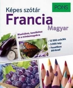 PONS Képes szótár - Francia - A1-B2 szint Végkiárusítás