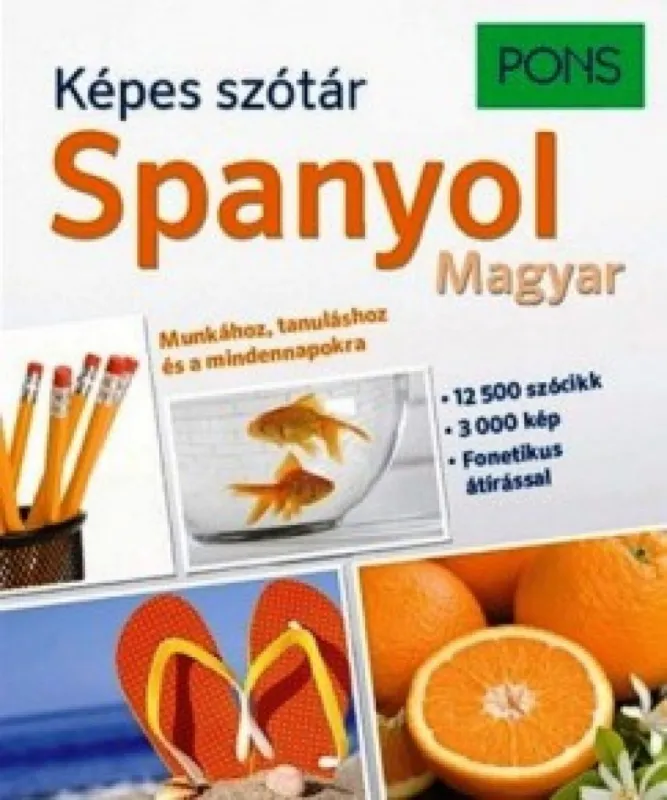 PONS Képes szótár - Spanyol - A1-B2 szint Alacsony ár