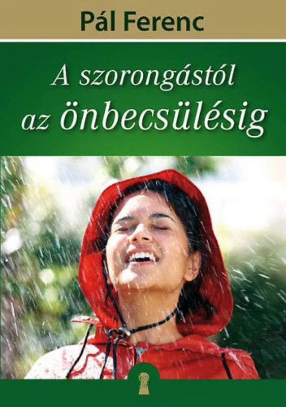 Különleges ajánlat A szorongástól az önbecsülésig