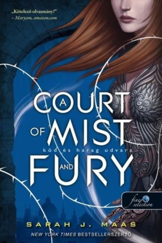 A Court of Mist and Fury - Köd és harag udvara - Tüskék és rózsák udvara 2. Exkluzív ajánlat