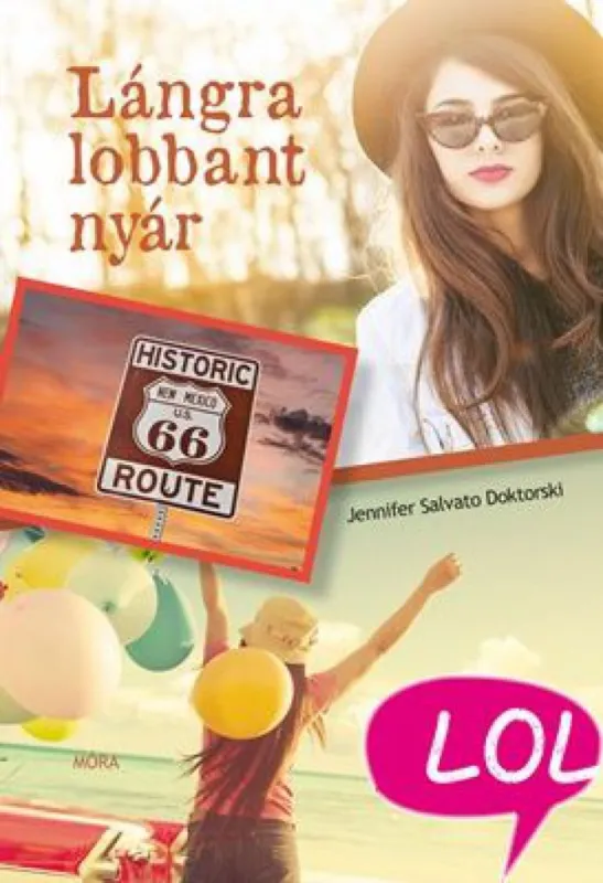 Lángra lobbant nyár - LOL-könyvek Gyors szállítás