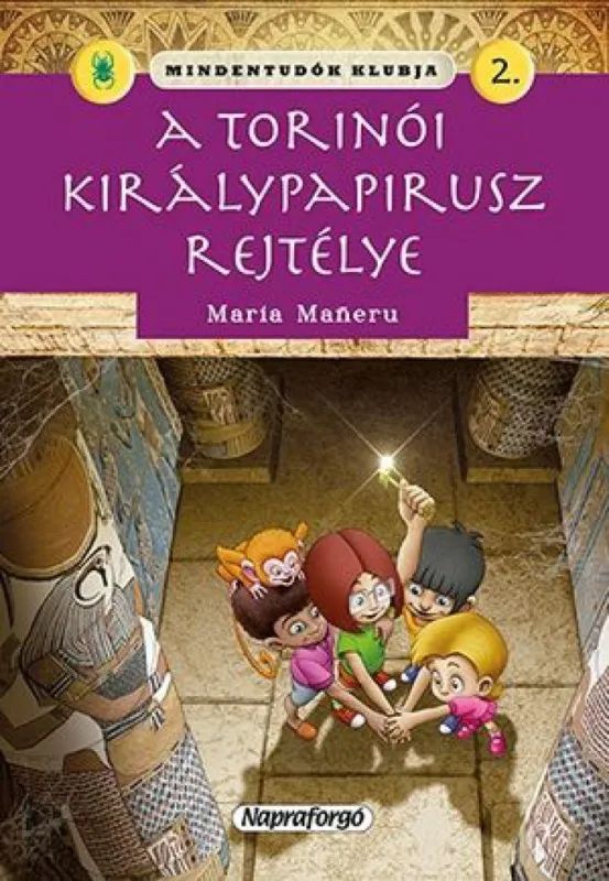 Vedd meg most Mindentudók klubja 2. - A torinói királypapirusz rejtélye