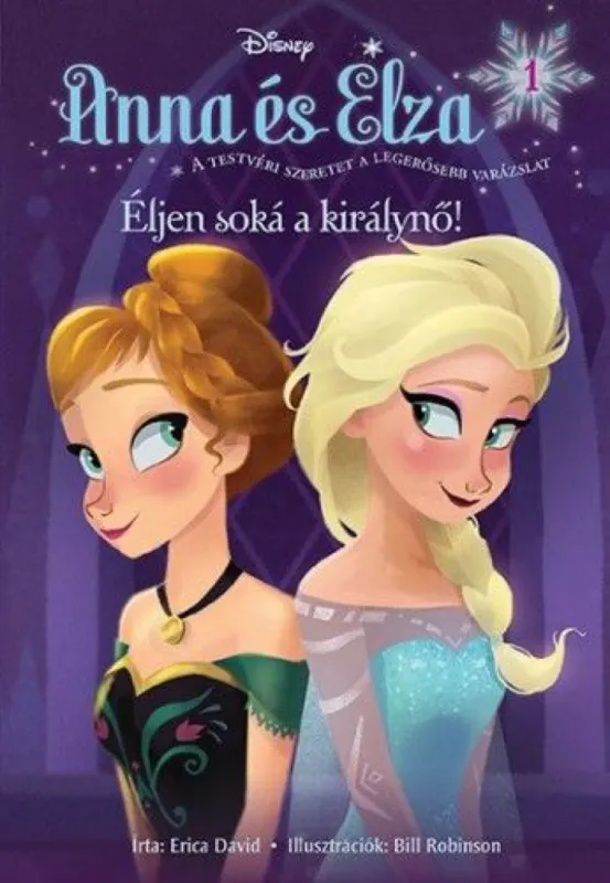 Jégvarázs - Anna és Elza 1: Éljen soká a királynő! Nézd meg most