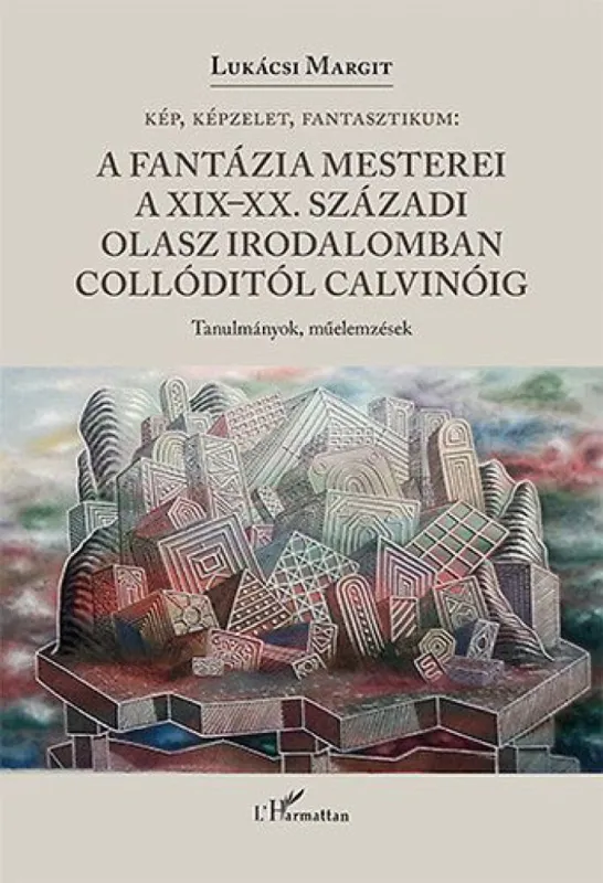A fantázia mesterei a XIX-XX. századi olasz irodalomban Collóditól Calvinóig Szuper akció