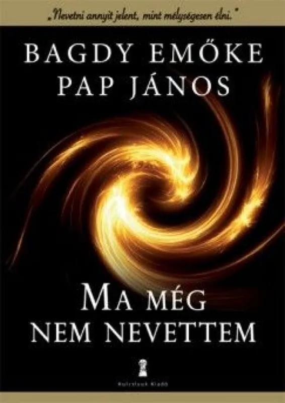 Ma még nem nevettem Szuper akció