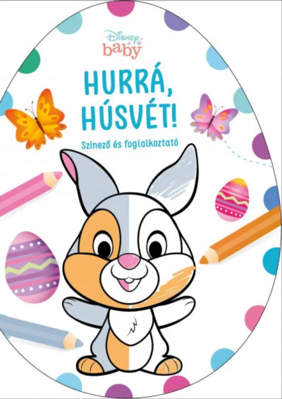 Bestseller Hurrá, Húsvét! - Disney Baby tojás alakú színező