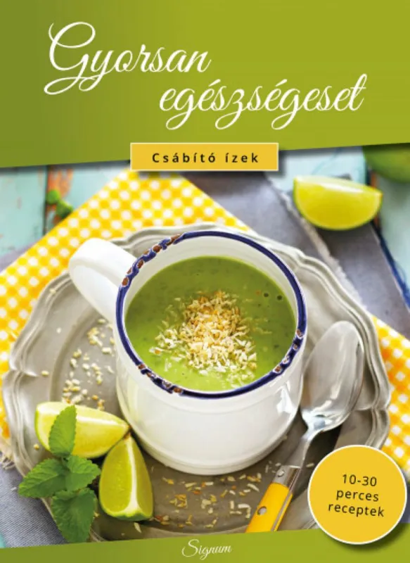 Gyorsan egészségeset Szuper ajánlat
