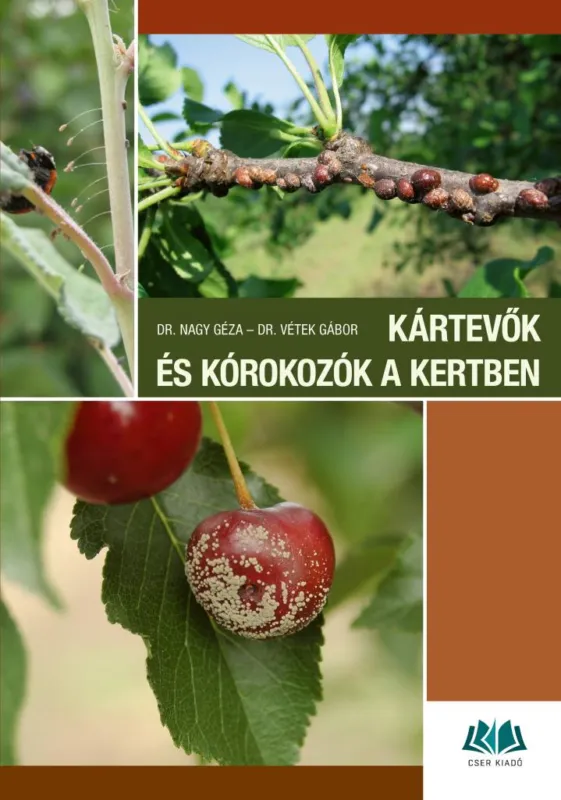 Népszerű Kártevők és kórokozók a kertben - Károsítók azonosítása és a védekezés lehetőségei