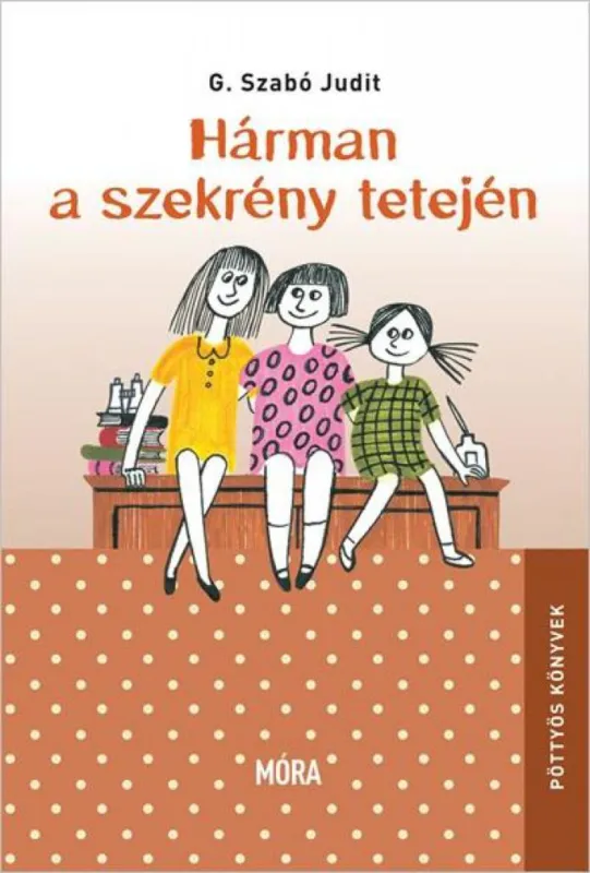 Hárman a szekrény tetején Gyors kiszállítás