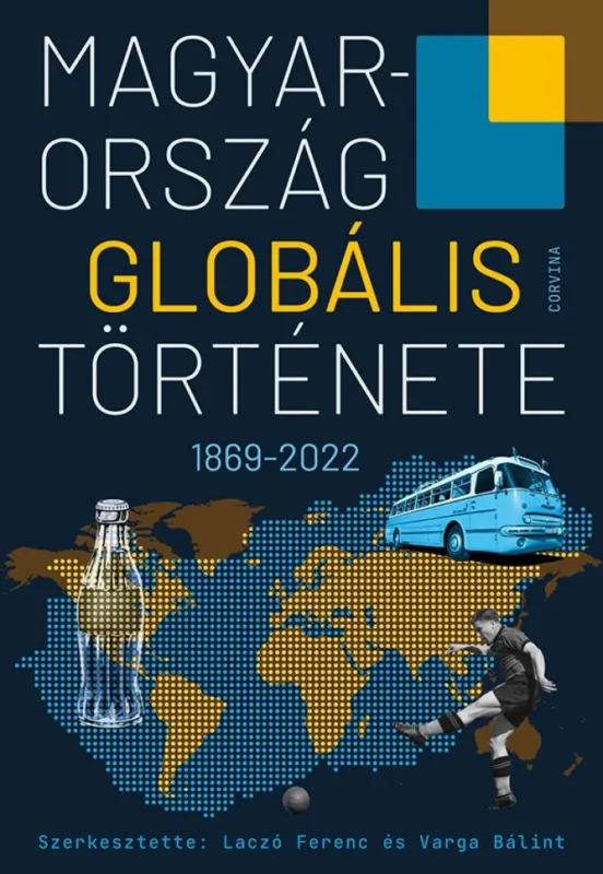 Különleges ajánlat Magyarország globális története