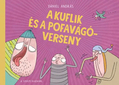 Gyors kiszállítás A kuflik és a pofavágóverseny