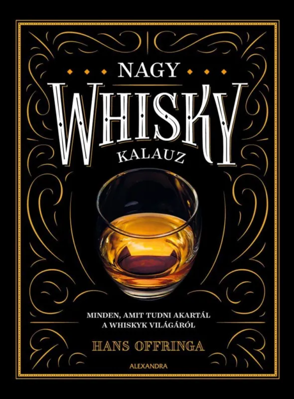 Nagy whiskykalauz Csak ma