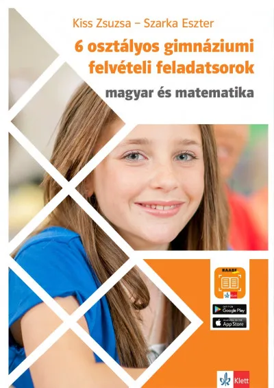 6 osztályos gimnáziumi felvételi feladatsorok - Magyar és Matematika Kiárusítás
