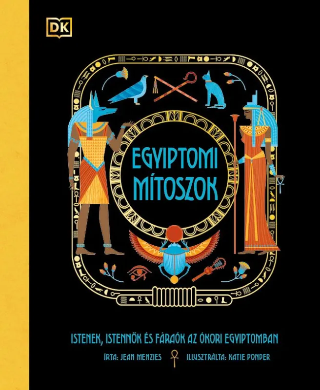 Egyiptomi mítoszok - Istenek, istennők és fáraók az ókori Egyiptomban Olcsóbb
