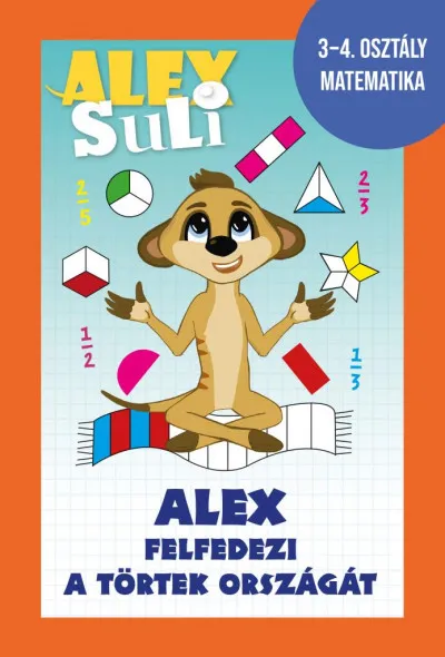Alex Suli - Alex felfedezi a törtek országát - 3-4. osztály matematika Árcsökkenés