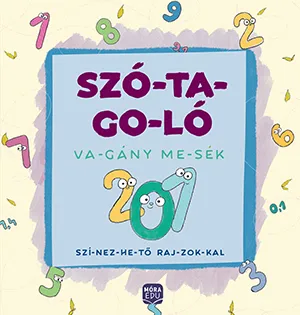 Ajánlat Szó-ta-go-ló: Va-gány me-sék - szí-nez-he-tő raj-zok-kal