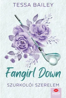 Végkiárusítás Fangirl Down – Szurkolói szerelem