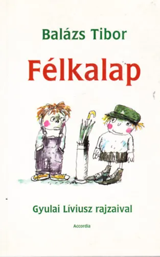 Félkalap - dedikált Kedvezmény