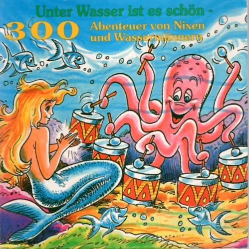 Árengedmény Unter Wasser ist es schön -300 Abenteuer von Nixen und Wassermannern - ( 300 vízitörténet )