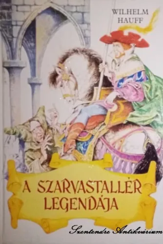 A szarvastallér legendája - Szinnai Tivadar fordításában; Rusz Lívia rajzaival Szezonális akció