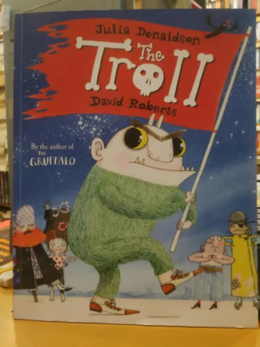 The Troll - By the author the Gruffalo Expressz kézbesítés