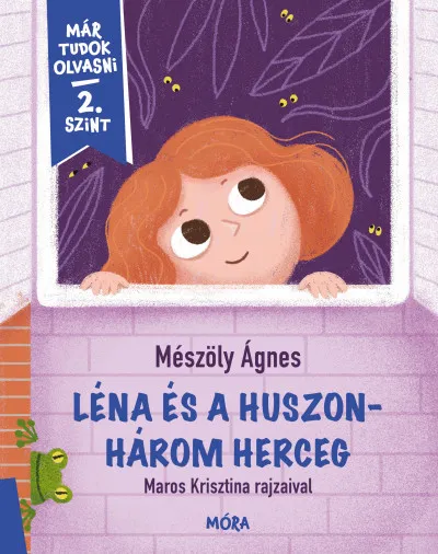 Biztonságos fizetés Léna és a huszonhárom herceg - Már tudok olvasni - 2. szint