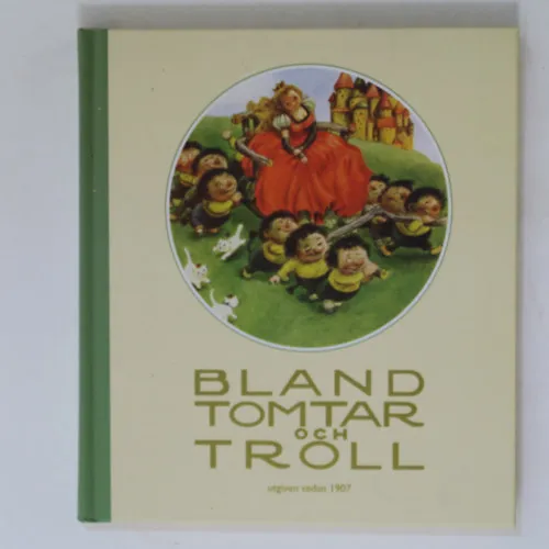 Bland Tomtar och Troll (96.)(Bokförlaget Semic) Árcsökkenés