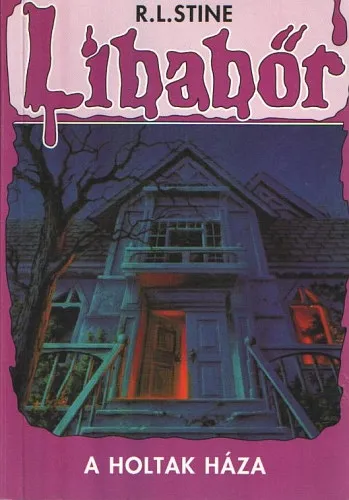 A holtak háza (Libabőr 16.) Legkelendőbb