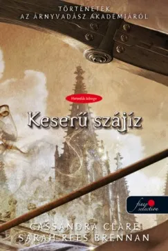 Ajánlat Keserű szájíz - Kemény kötés - Történetek az Árnyvadász Akadémiáról 7.