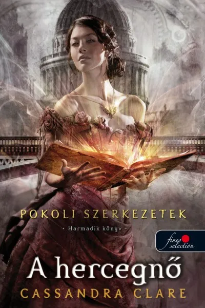 Legkelendőbb A hercegnő - puhatábla - Pokoli szerkezetek 3.