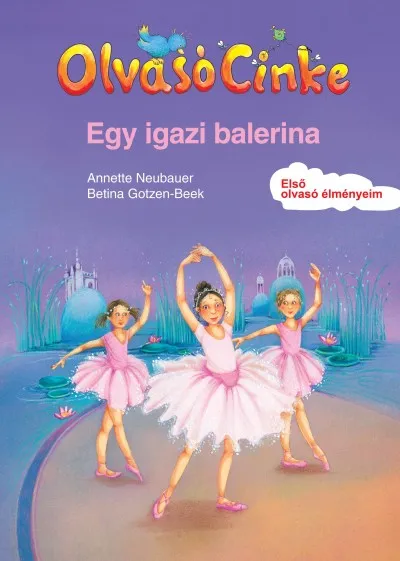 Expressz kézbesítés Egy igazi balerina - Olvasó Cinke