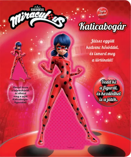 Akció Tarts velem! - Miraculous: Katicabogár