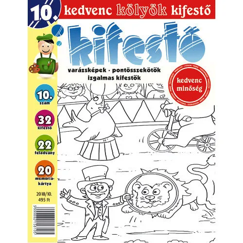 Exkluzív ajánlat Kedvenc kölyök kifestő 10. (varázsképek, pontösszekötők, izgalmas kifestők)