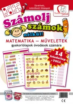 Számolj számok nélkül! - Újraírható gyakorlólapok óvodások számára - Matematika - műveletek Népszerű