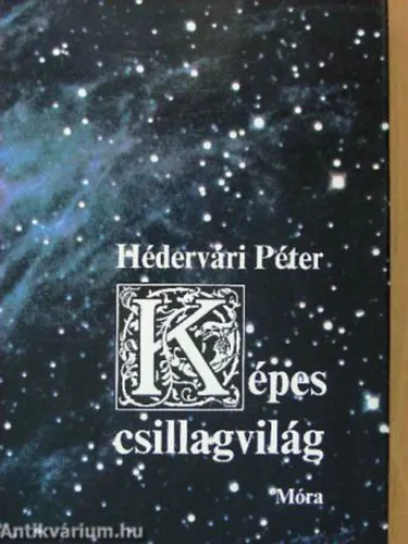 Kiárusítás Képes csillagvilág Az égbolt varázsa, A Naprendszer, A Nap, Föld típusú égitestek, A Naprendszer vándorai, Óriásbolygók rendszerei, Túl a Naprendszeren