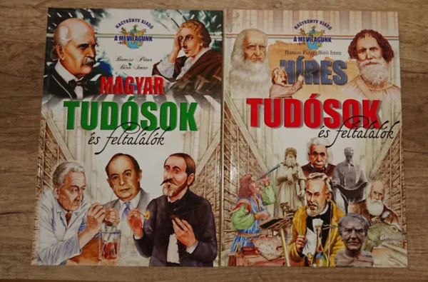 Szuper akció 2 képes ismeretterjesztő könyv tudósokról: Magyar tudosók és feltalálók, Híres tudosók és feltalálók