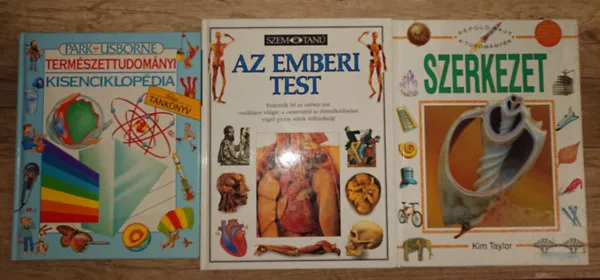 Utolsó esély 3 gyerekenciklopédia: Természettudományi kisenciklopédia (park-Usborne), Az emberi test (Szemtanú), Szerkezet (Repülőrajt a tudományba)