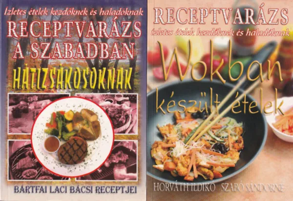 Csak ma 2 db Receptvarázs szakácskönyv: Wokban készűlt ételek, Hátizsákosoknak