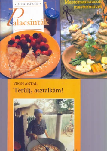 3 db szakácskönyv: Palacsinták + Mesterszakácsok mesterművei + Terülj, asztalkám! Expressz kézbesítés
