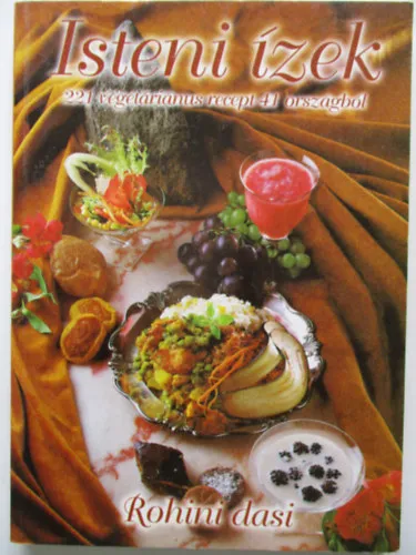Isteni ízek - 221 vegetáriánus recept 41 országból Bestseller