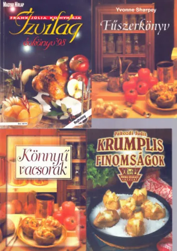 Ne maradj le 4 db szakácskönyv: Fűszerkönyv + Ízvilág évkönyv '98 + Krumplis finomságok + Könnyű vacsorák