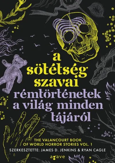 Bestseller A sötétség szavai - Rémtörténetek a világ minden tájáról