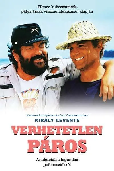 Szezonális akció Verhetetlen páros - Filmes kulisszatitkok pályatársak visszaemlékezései alapján